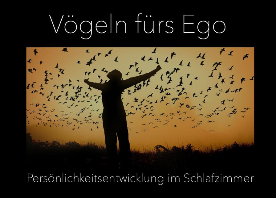 Vögeln fürs Ego Foto